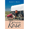 Prairie Rose