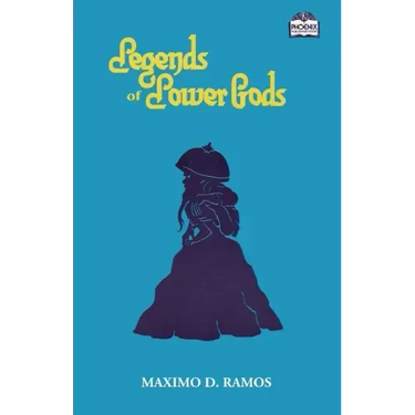 Legends of Lower Gods: Stories About Creatures From Philippine Mythology & Folklore