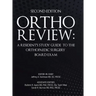 Ortho Review: A Resident's Study Guide to the Orthopaedic Surgery Board Exam (Second Edition)