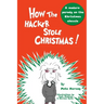 How the Hacker Stole Christmas