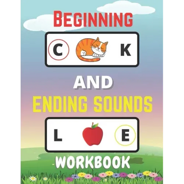 Beginning And Ending Sounds Workbook: Letter Sound Recognition, Help Kids To Practice Recognizing Letters And Sounds, Letter Sound Activities