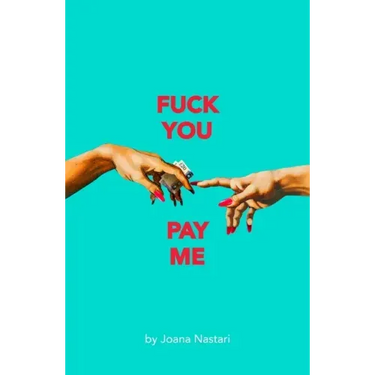 F*ck You Pay Me