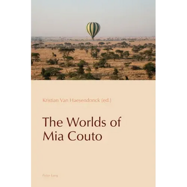 The Worlds of Mia Couto
