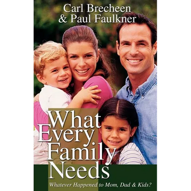 What Every Family Needs