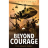 Beyond Courage