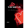 so not meant to be: Ex attraction secrets