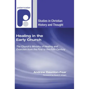 Healing in the Early Church