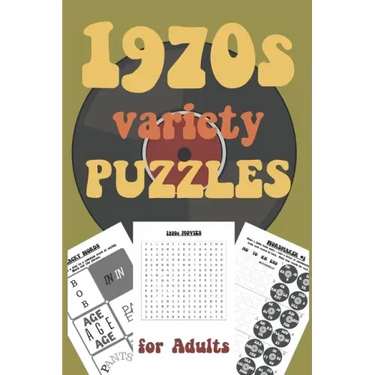 1970s Variety Puzzles for Adults: Travel Sized Word and Number Puzzles with Answers in Large Print