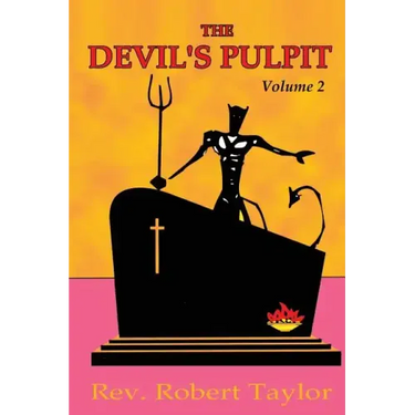 The Devil's Pulpit Volume Two