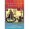 The Book of the Sacred Magic of Abramelin the Mage