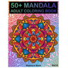 50+ Mandala: Adult Coloring Book 50 Mandala Images Stress Management Coloring Book For Relaxation, Meditation, Happiness and Relief