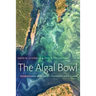The Algal Bowl: Overfertilization of the World's Freshwaters and Estuaries