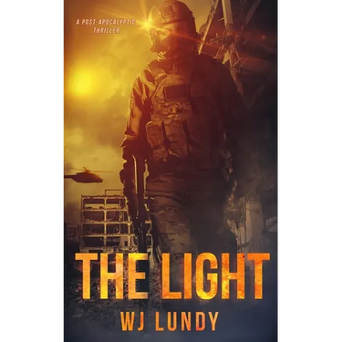 The Light: The Invasion Trilogy Book 3