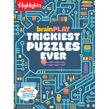 Brainplay Trickiest Puzzles Ever: Book of Perplexing Brain Teasers, Logic Puzzles, Riddles, Thinking Games and More Problem Solving Fun for Kids 7 and