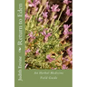 Return to Eden: An Herbal Medicine Field Guide