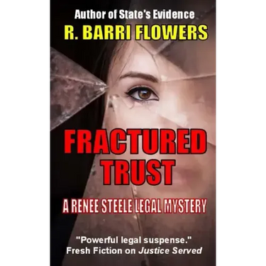 Fractured Trust: A Renee Steele Legal Mystery