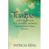 Tongues: God's Provision for Dynamic Growth and Supernatural Living