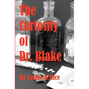 The Curiosity Of Dr. Blake