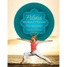 Pilates Workout Planner for Women: Weekly Exercise Planner