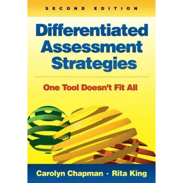 Differentiated Assessment Strategies: One Tool Doesn′t Fit All