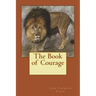 The Book of Courage