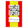 Spanish Crosswords: Level 3, Volume 1