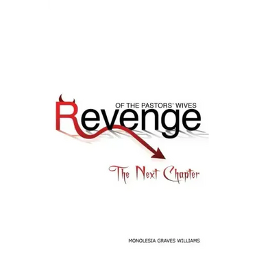 Revenge of the Pastors' Wives: The Next Chapter