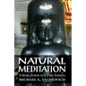Natural Meditation