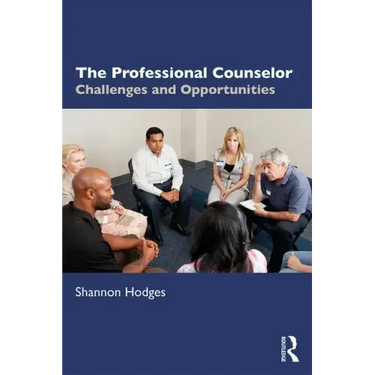 The Professional Counselor: Challenges and Opportunities