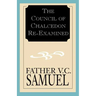 The Council of Chalcedon Re-Examined