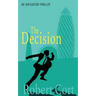 The Decision