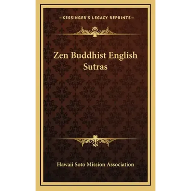 Zen Buddhist English Sutras