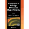 Management of Benign Prostatic Hypertrophy
