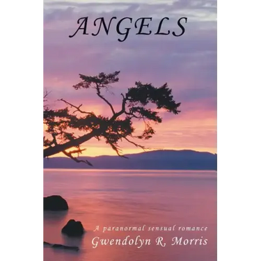 Angels: A paranormal sensual romance