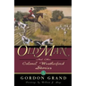 Old Man: And Other Colonel Weatherford Stories