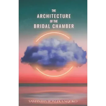 The Architecture of the Bridal Chamber