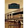 Key System: San Francisco and the Eastshore Empire