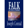 Falk, Amy Foster and Tomorrow by Joseph Conrad, Fiction, Classics