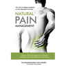 The Use of Herbal Remedies in the Treatment of Pain: Natural Pain Management & Herbal Remedies as Complementary Medicines