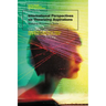 International Perspectives on Theorizing Aspirations: Applying Bourdieu's Tools