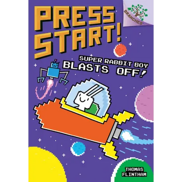 Super Rabbit Boy Blasts Off!: A Branches Book (Press Start! #5): Volume 5