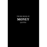 The Big Book of Money Quotes