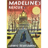 Madeline's Rescue