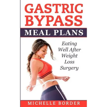Gastric Bypass Meal Plans