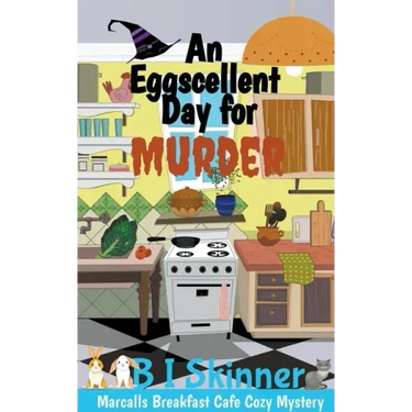 An Eggscellent Day for Murder