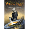 The Weird Tales Story: Expanded and Enhanced