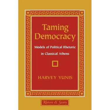 Taming Democracy