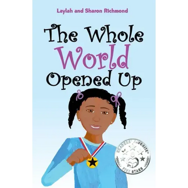 The Whole World Opened Up