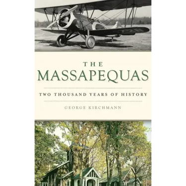 Massapequas: Two Thousand Years of History
