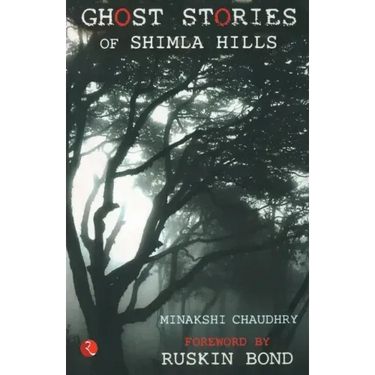 Ghost Stories of Shimla Hills